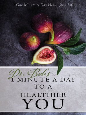 cover image of 1 Minute a Day to a Healthier You